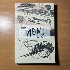 mary o’hara - dear mom, i’m sorry (paperback)